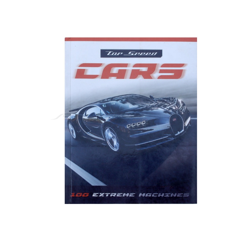 Top Speed Cars – 100 Extreme Machines : Book