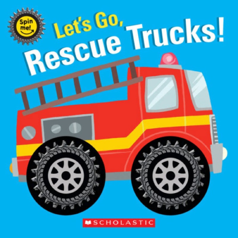 Let’s Go, Rescue Trucks! 9781338256802