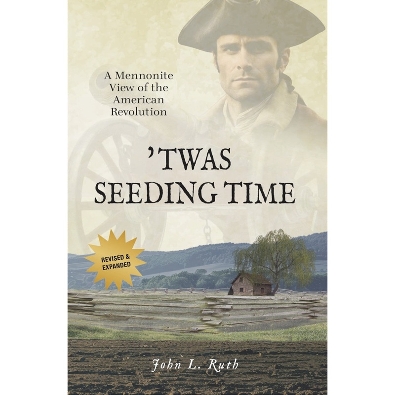 ‘Twas Seeding Time book by John L. Ruth