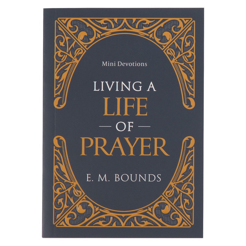 Living a Life of Prayer Mini Devotional MD015